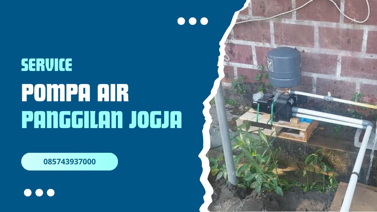 service-pompa-air-panggilan-jogja
